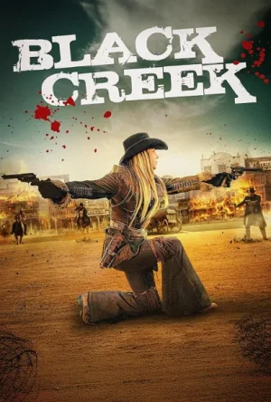 فيلم Black Creek 2024 مترجم اون لاين