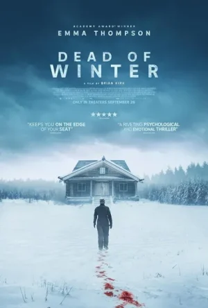 فيلم Dead of Winter 2025 مترجم اون لاين