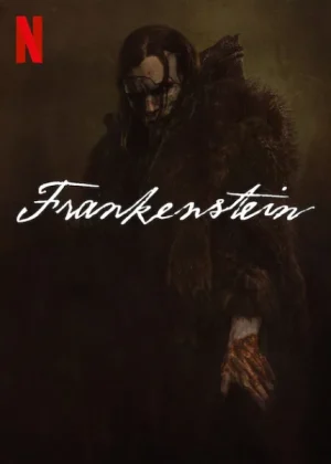 فيلم Frankenstein 2025 مترجم اون لاين