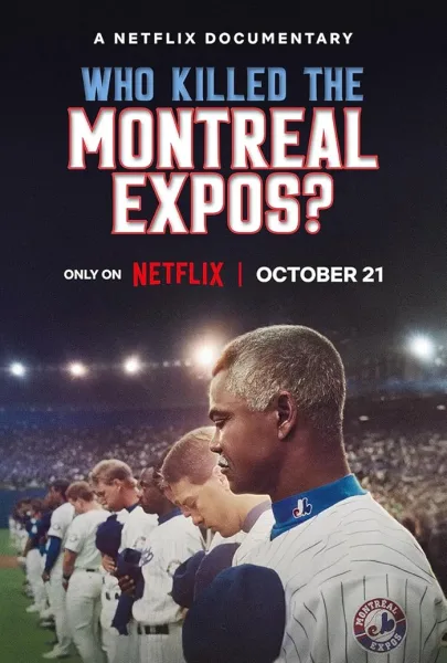 فيلم Who Killed the Montreal Expos? 2025 مترجم اون لاين