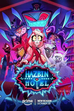 مسلسل Hazbin Hotel الموسم الثاني الحلقة 6