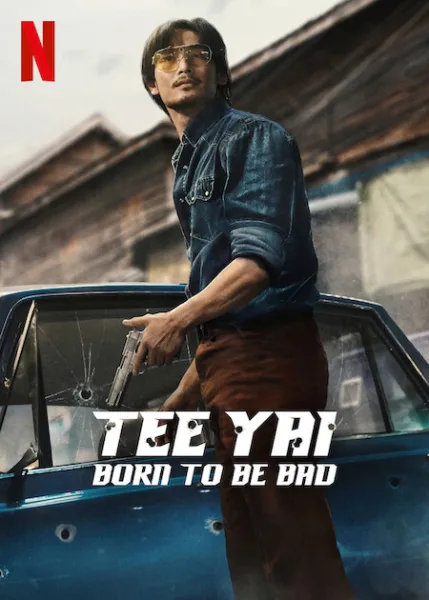 فيلم Tee Yai: Born to Be Bad 2025 مترجم اون لاين
