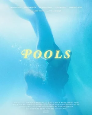 فيلم Pools 2025 مترجم اون لاين