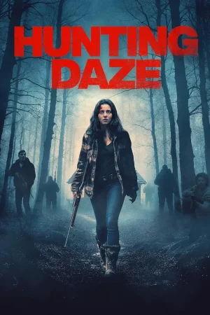 فيلم Hunting Daze 2024 مترجم اون لاين