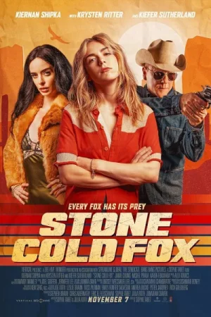فيلم Stone Cold Fox 2025 مترجم اون لاين