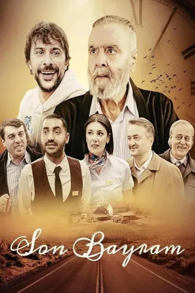 فيلم العطلة الأخيرة Son Bayram 2025 مترجم اون لاين