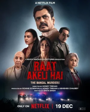 فيلم Raat Akeli Hai: The Bansal Murders 2025 مترجم اون لاين