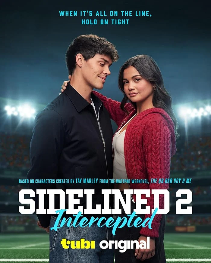 فيلم Sidelined 2: Intercepted 2025 مترجم اون لاين