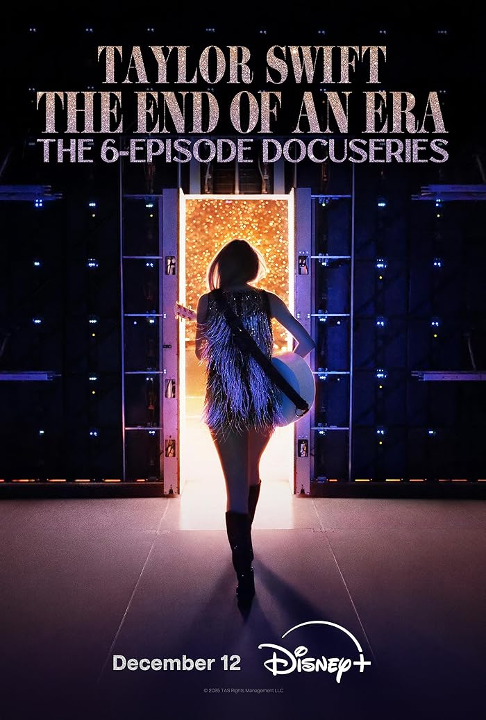 مسلسل Taylor Swift: The Eras Tour – The End of an Era الموسم الاول الحلقة 2